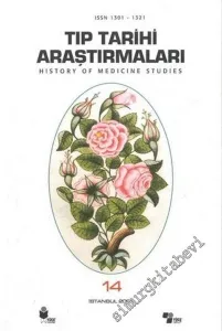 Tıp Tarihi Araştırmaları 14 = History of Medicine Studies 14 -        2006