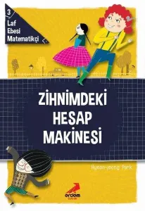 Zihnimdeki Hesap Makinesi; Laf Ebesi Matematikçi - 3