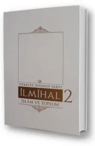 İlmihal 2.Cilt-İslâm ve Toplum