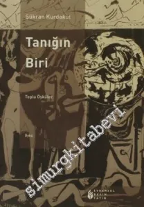 Tanığın Biri - Toplu Öyküler -