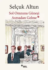 Sol Omzuna Güneşi Asmadan Gelme