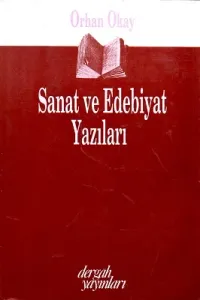 Sanat ve Edebiyat Yazıları