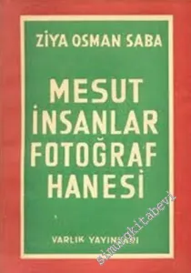 Mesut İnsanlar Fotoğrafhanesi -        1952