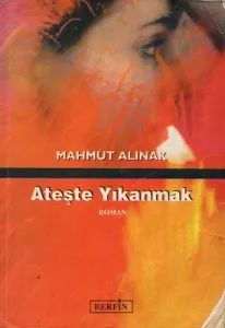 Ateşte Yıkanmak