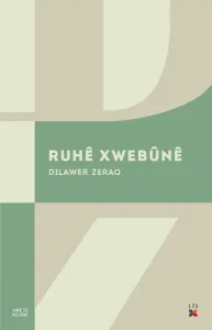 RUHÊ XWEBÛNÊ