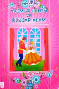 Yağmur Hanım ve Rüzgar Adam