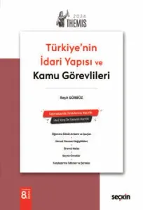 Türkiye'nin İdari Yapısı ve Kamu Görevlileri Konu Kitabı