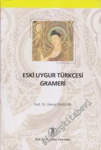 Eski Uygur Türkçesi Grameri : Tıpkıbasım -        2023