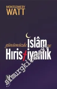 Günümüzde İslam ve Hıristiyanlık -         2012