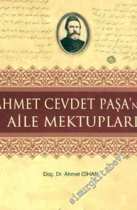 Ahmet Cevdet Paşa'nın Aile Mektupları  -         2019