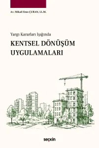 Kentsel Dönüşüm Uygulamaları