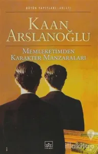 Memleketimden Karakter Manzaraları