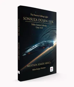 Sonsuza Düşen Işık