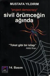 Sivil Örümceğin Ağında