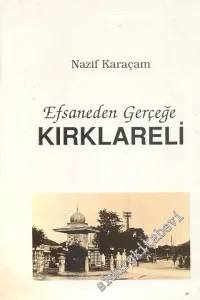 Efsaneden Gerçeğe Kırklareli İMZALI -        1995