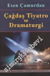 Çağdaş Tiyatro ve Dramaturgi -         2011