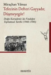 Tefecinin Defteri Gayyadır, Düşmeyegör !