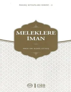 İslam'da Meleklere İman