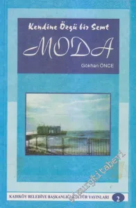 Moda: Kendine Özgü Bir Semt -        1998