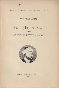 Ali Şir Nevai 4. Cilt Takım Eser - Hayatı Sanatı ve Kişiliği