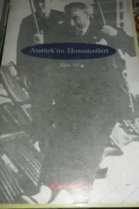 Atatürk'ün Hususiyetleri