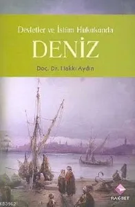 Devletler  ve İslam Hukukunda Deniz