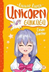 Unicorn Günlüğü 2 ;Kafalar Karışık