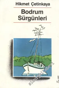 Bodrum Sürgünleri -