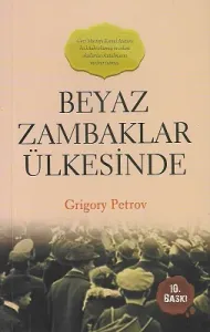 Beyaz Zambaklar Ülkesinde