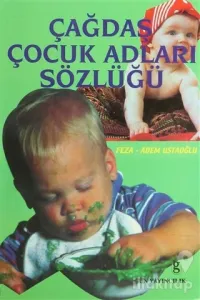Çağdaş Çocuk Adları Sözlüğü