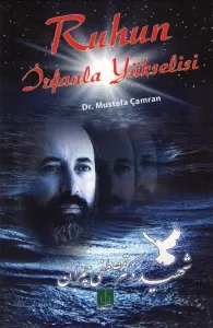 Ruhun İrfanla Yükselişi