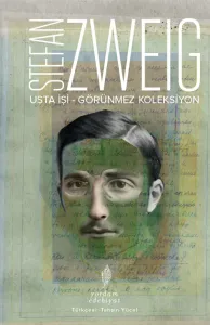 USTA İŞİ – GÖRÜNMEZ KOLEKSİYON