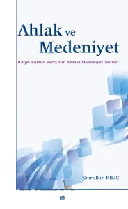 Ahlak Ve Medeniyet