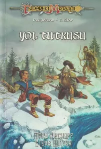 Yol Tutkusu Ejderha Mızrağı Tanışmalar 2. Kitap