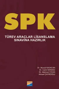 SPK Türev Araçlar Lisanslama Sınavına Hazırlık