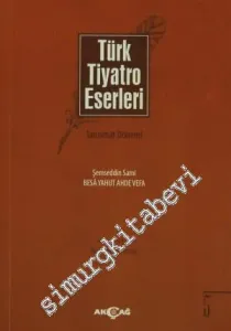 Türk Tiyatro Eserleri 5: Tanzimat Dönemi -         2013