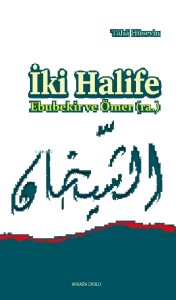 İki Halife Ebubekir ve Ömer (ra.)