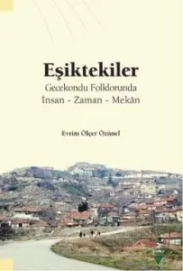 Eşiktekiler Gecekondu Folklorunda