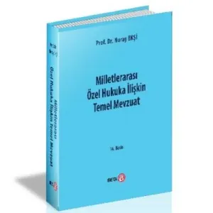 Milletlerarası Özel Hukuka İlişkin Temel Mevzuat