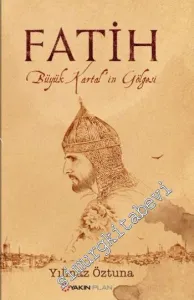 Fatih: Büyük Kartalın Gölgesi -
