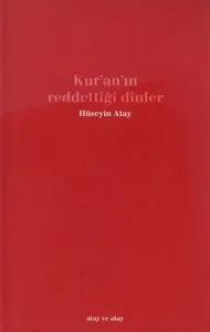 Kur'an'ın Reddettiği Dinler
