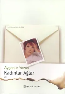 Kadınlar Ağlar Kadınlar Ağlar