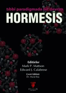 HORMESİS – Tıbbi Paradigmada Bir Devrim