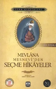 Mevlana Mesnevi'den Seçme Hikayeler