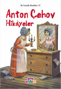 Anton Çehov Hikayeler Anton Çehov Hikayeler