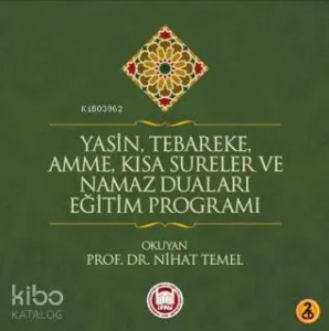 Yasin, Tebareke, Amme, Kısa Sureler ve Namaz Duaları Eğitim Programı - 2 CD