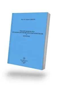 Tüketici Hukukunda Müzakere Edilmemiş Sözleşme Hükümleri ve Denetimi
