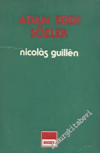 Adam Eden Sözler - Seçme Şiirler -        1985
