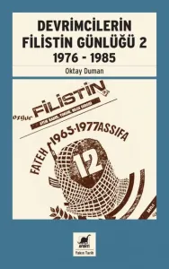 Devrimcilerin Filistin Günlüğü – 2