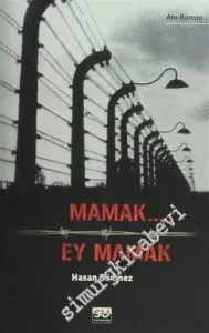 Mamak Ey Mamak -         2007